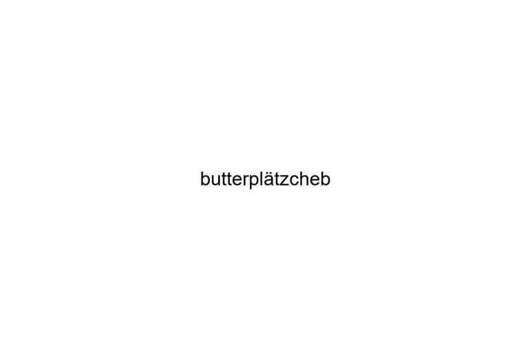 butterpltzcheb