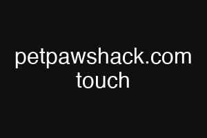 petpawshack.com touch