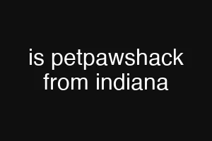 is petpawshack from indiana